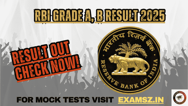 RBI Grade A, B Result 2025 OUT