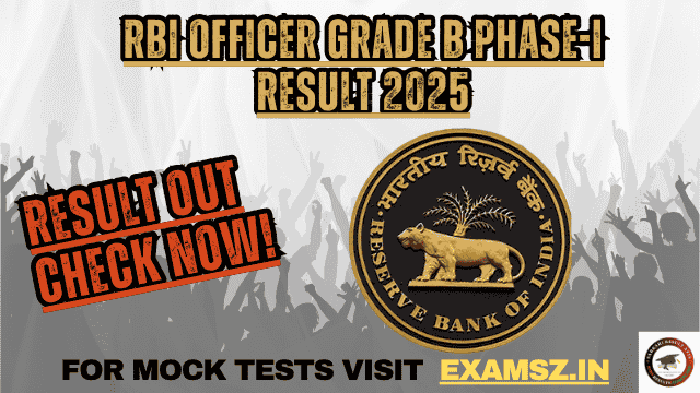 RBI Officer Grade B Phase-I Result 2025 Out