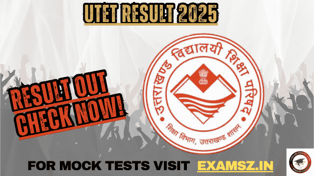 UTET Result 2025 OUT