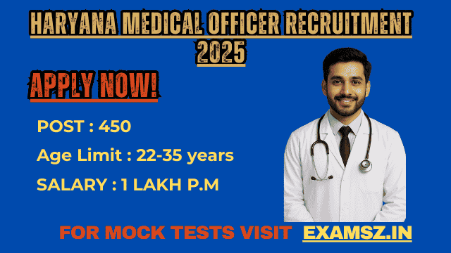 Haryana Medical Officer Recruitment 2025