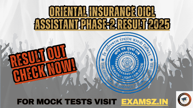 Oriental Insurance OICL Assistant Phase-2 Result 2025