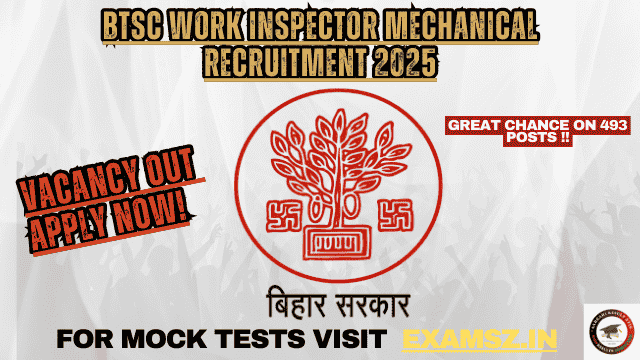 BTSC Work Inspector Mechanical Recruitment 2025