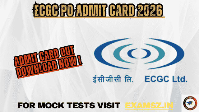 ECGC PO Admit Card 2026 OUT