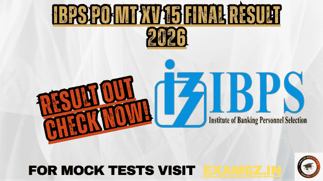 IBPS PO MT XV 15 Final Result 2026 OUT