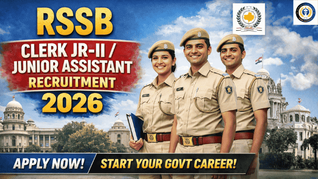 RSSB Clerk Jr-II / Junior Assistant Recruitment 2026
