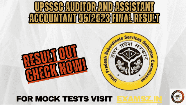 UPSSSC Auditor and Assistant Accountant 05/2023 Final Result