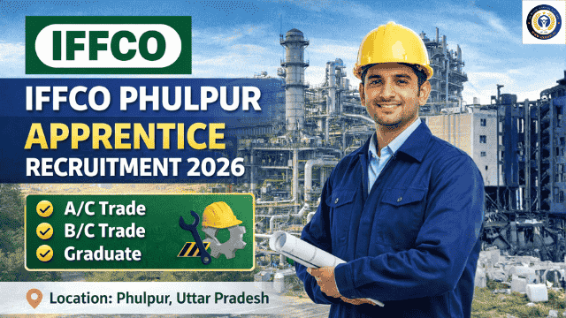IFFCO Phulpur Apprentice Recruitment 2026