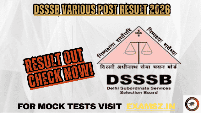 DSSSB Various Post Result 2026 OUT