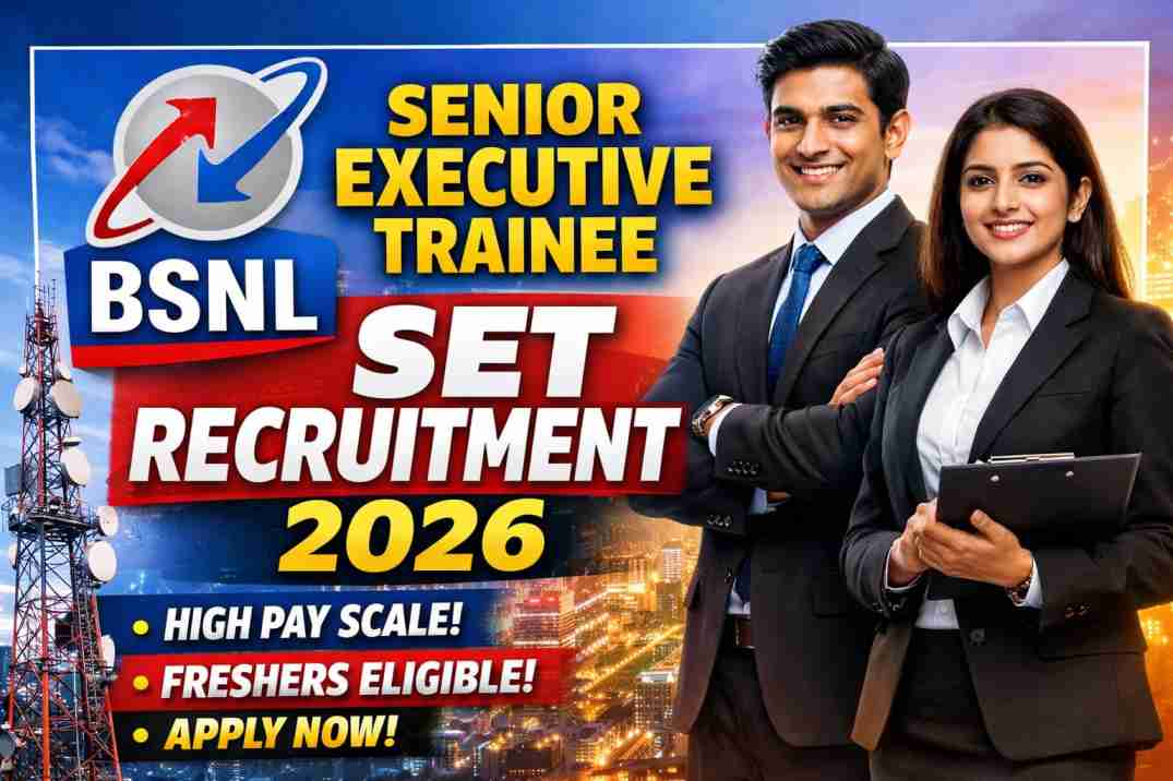 BSNL Senior Executive Trainee SET Recruitment 2026