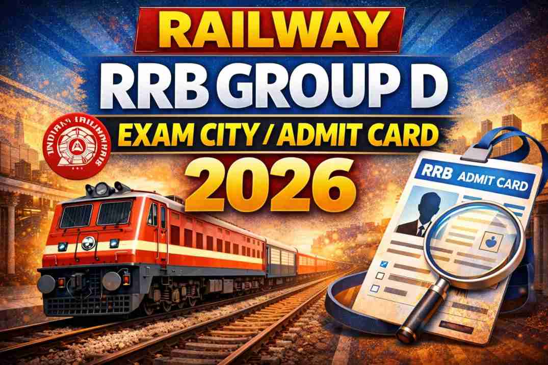Railway RRB Group D Exam City / Admit Card 2026