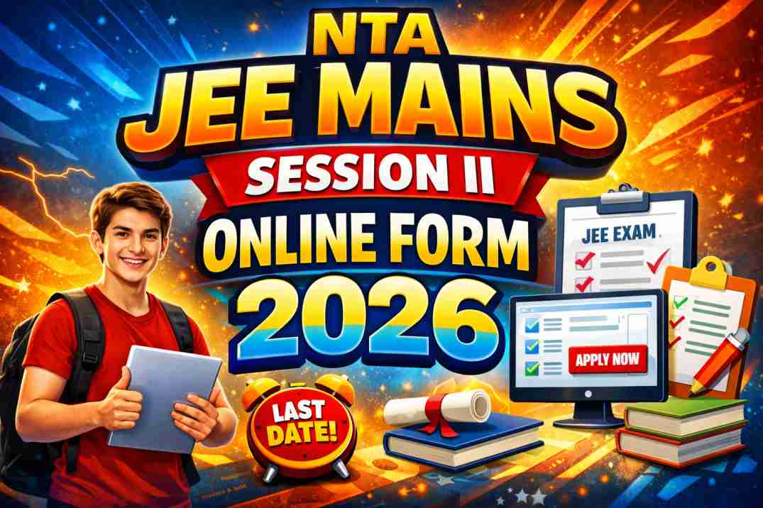 NTA JEE Mains Session II Online Form 2026
