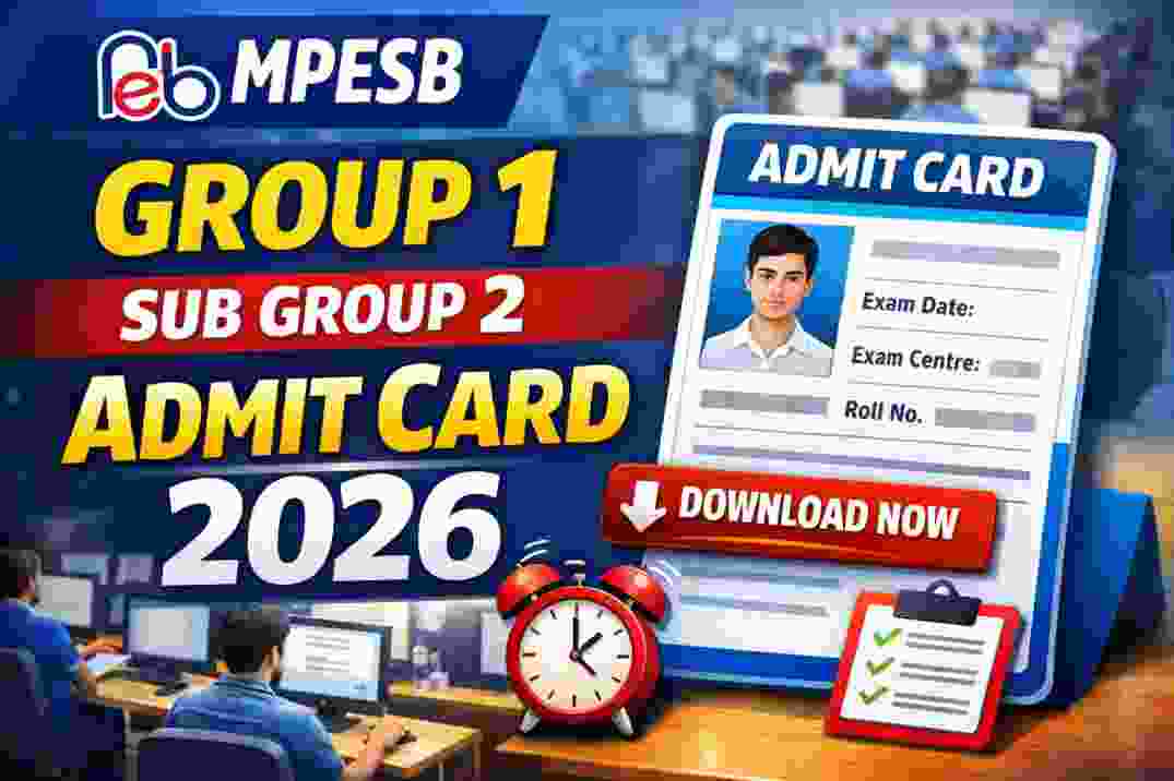 MPESB Group 1 Sub Group 2 Admit Card 2026