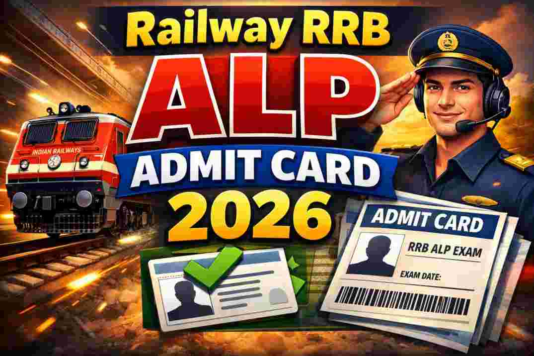 Railway RRB ALP Admit Card 2026