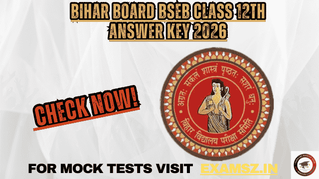 Bihar Board BSEB Class 12th Answer Key 2026