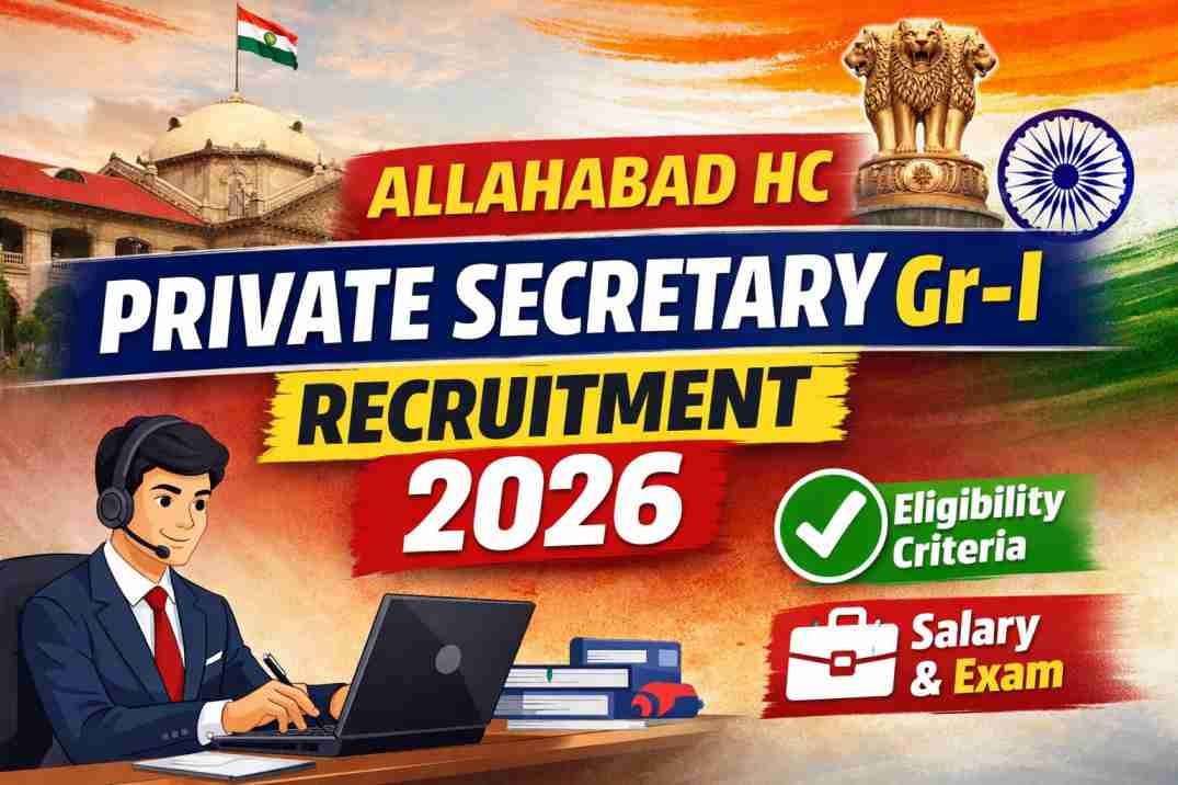 Allahabad HC Private Secretary Gr-I Recruitment 2026