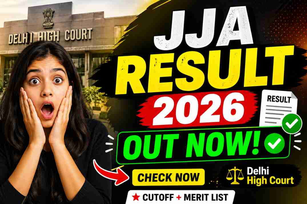 Delhi High Court JJA Result 2026