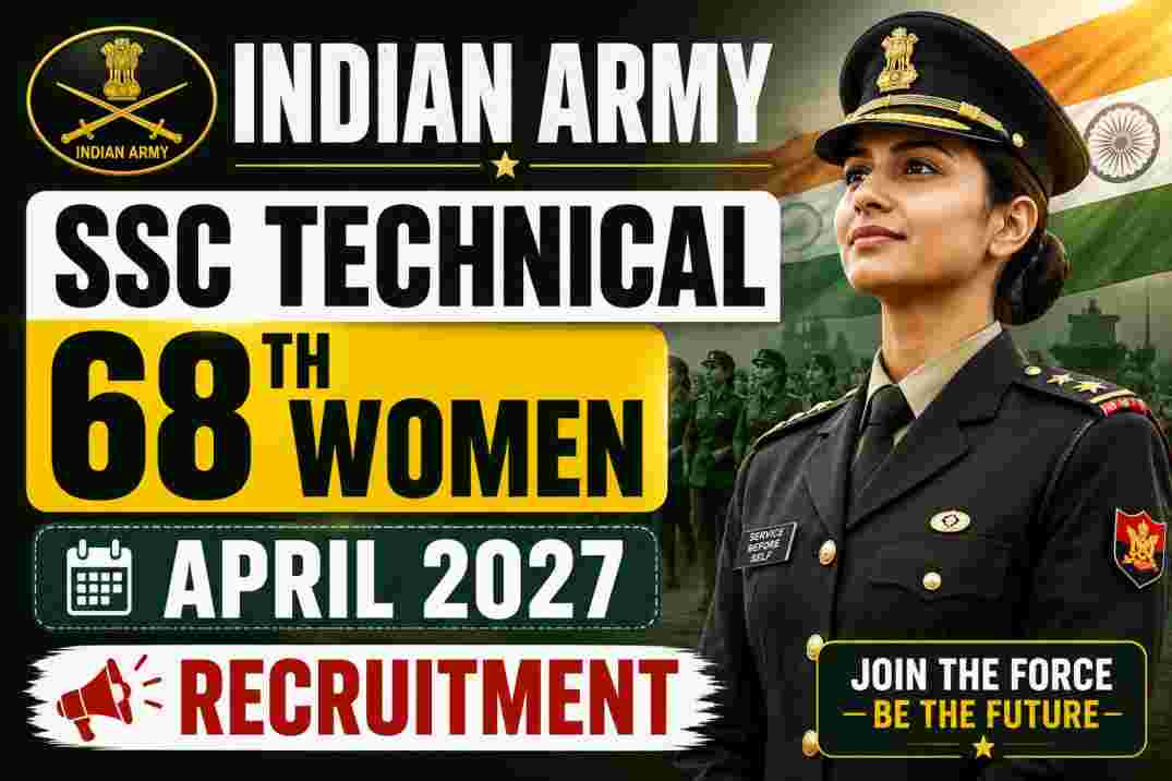 Indian Army SSC Technical 68th Women April 2027 Recruitment