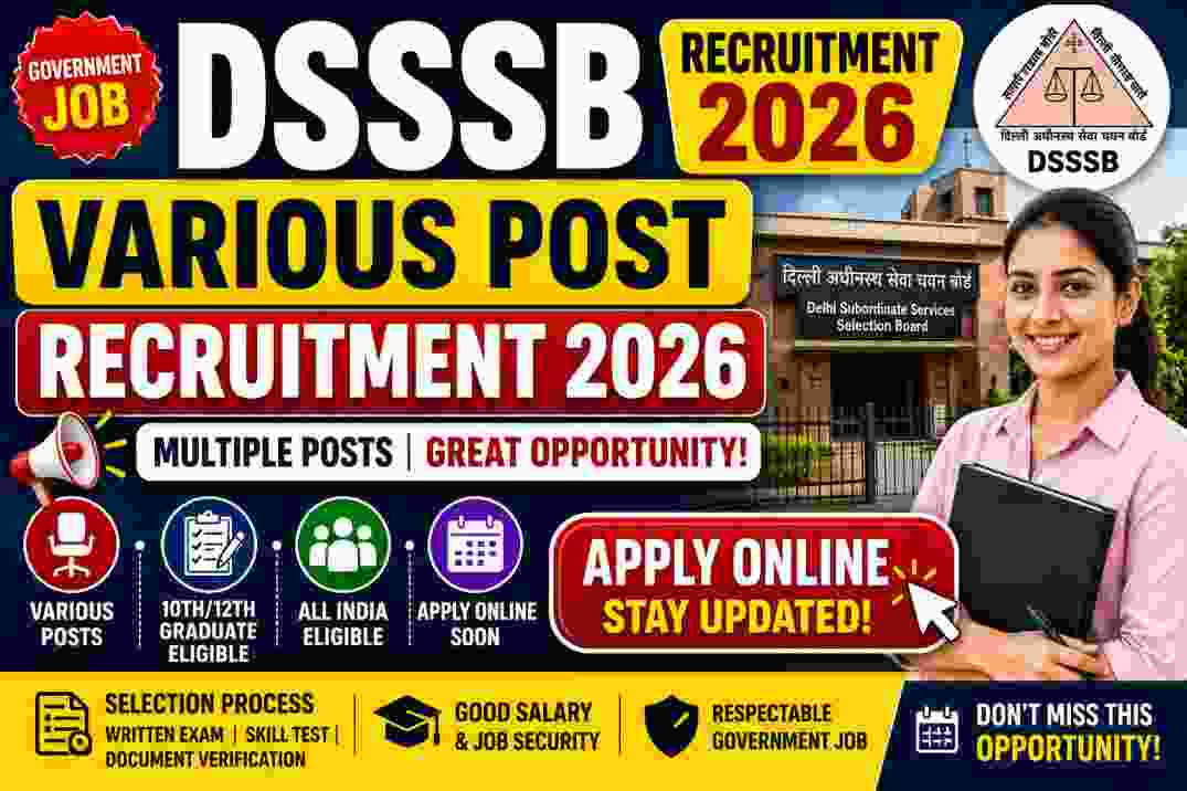 DSSSB Various Post Recruitment 2026