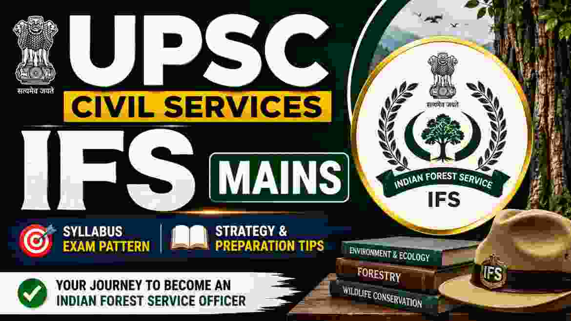 UPSC Civil Services IFS Mains